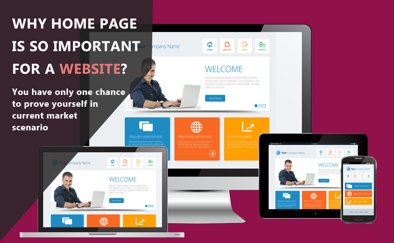 WHY HOME PAGE IS SO IMPORTANT FOR A WEBSITE?